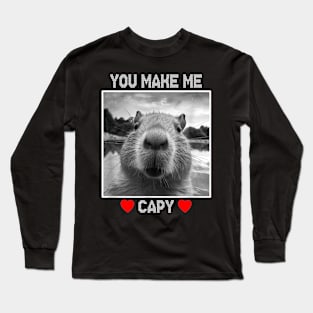 You Make Me Capy Happy valentine's day Capybara Long Sleeve T-Shirt